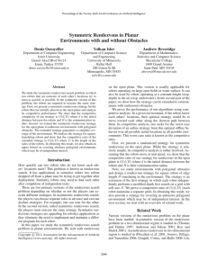 Symmetric Rendezvous in Planar Environments with and without Obstacles Deniz Ozsoyeller Volkan Isler