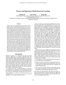 Privacy and Regression Model Preserved Learning Jinfeng Yi Jun Wang Rong Jin