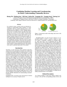 Combining Machine Learning and Crowdsourcing for Better Understanding Commodity Reviews Heting Wu