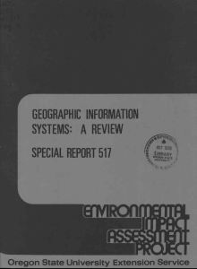 GEOGRAPHIC INFORMATION SYSTEMS: A REVIEW SPECIAL REPORT 511 Oregon State