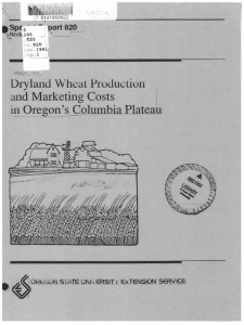 Dryland Wheat Production and Marketing Costs in Oregon's Columbia Plateau IINE1111j1