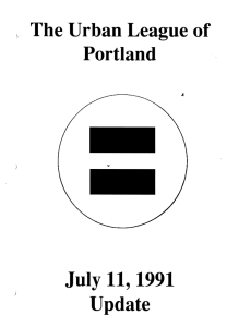 Portland The Urban League of Update July 11, 1991
