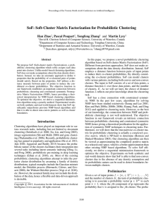 SoF: Soft-Cluster Matrix Factorization for Probabilistic Clustering Han Zhao , Pascal Poupart