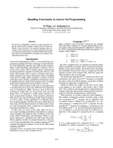 Handling Uncertainty in Answer Set Programming Yi Wang and Joohyung Lee