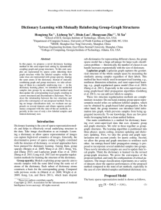 Dictionary Learning with Mutually Reinforcing Group-Graph Structures Hongteng Xu , Licheng Yu