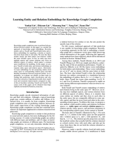 Learning Entity and Relation Embeddings for Knowledge Graph Completion Yankai Lin