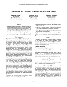 Learning Step Size Controllers for Robust Neural Network Training Christian Daniel