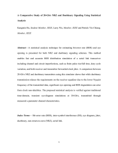 A Comparative Study of 20-Gb/s NRZ and Duobinary Signaling Using... Analysis Abstract Student Member, IEEE