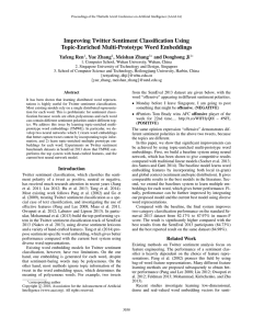 Improving Twitter Sentiment Classiﬁcation Using Topic-Enriched Multi-Prototype Word Embeddings Yafeng Ren