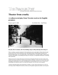 Theater from cruelty A rediscovered play from Terezín receives its English premiere