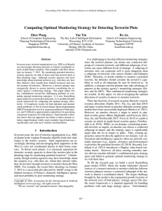 Computing Optimal Monitoring Strategy for Detecting Terrorist Plots Zhen Wang Yue Yin