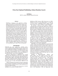 Ultra-Fast Optimal Pathﬁnding without Runtime Search Adi Botea