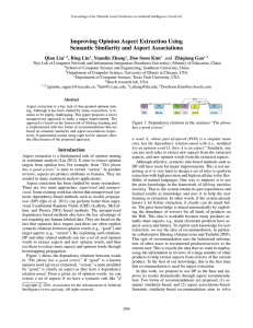 Improving Opinion Aspect Extraction Using Semantic Similarity and Aspect Associations Qian Liu