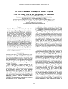 MC-HOG Correlation Tracking with Saliency Proposal Guibo Zhu , Jinqiao Wang