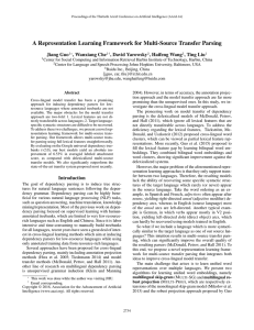 A Representation Learning Framework for Multi-Source Transfer Parsing Jiang Guo