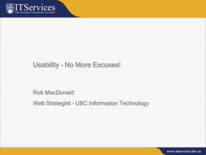 Usability – No More Excuses! Rob MacDonald
