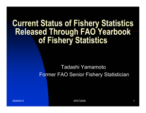 Current Status of Fishery Statistics Released Through FAO Yearbook of Fishery Statistics