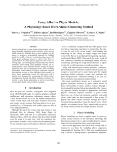 Fuzzy Affective Player Models: A Physiology-Based Hierarchical Clustering Method Pedro A. Nogueira