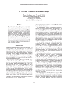 A Tractable First-Order Probabilistic Logic Pedro Domingos and W. Austin Webb