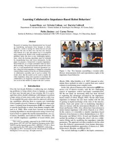 Learning Collaborative Impedance-Based Robot Behaviors Pablo Jim´enez and Carme Torras