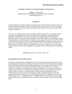 LOGISTIC COSTS OF  LIVE FISH TRADES  IN THAILAND  ABSTRACT