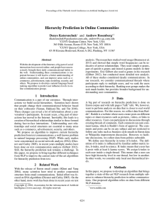 Hierarchy Prediction in Online Communities and Andrew Rosenberg Denys Katerenchuk