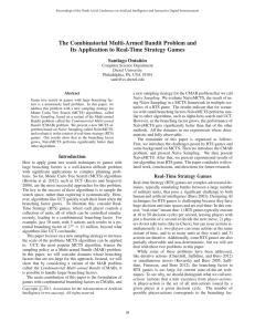 The Combinatorial Multi-Armed Bandit Problem and Santiago Onta ˜n´on