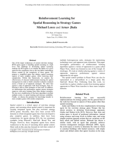 Reinforcement Learning for Spatial Reasoning in Strategy Games Michael Leece