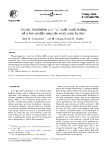Impact simulation and full scale crash testing Gary R. Consolazio
