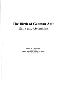 The Birth of German Art: Italia and Germania Written by: Luke Peterson