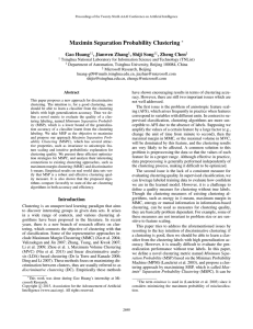 Maximin Separation Probability Clustering Gao Huang , Jianwen Zhang , Shiji Song