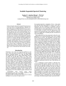 Scalable Sequential Spectral Clustering Yeqing Li , Junzhou Huang , Wei Liu