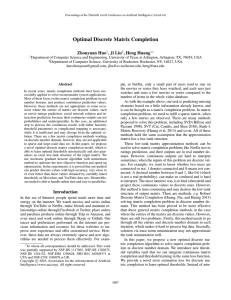 Optimal Discrete Matrix Completion Zhouyuan Huo , Ji Liu , Heng Huang