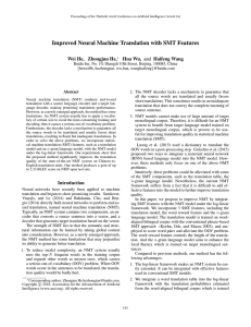 Improved Neural Machine Translation with SMT Features Wei He, Zhongjun He,