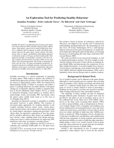 An Exploration Tool for Predicting Stealthy Behaviour Jonathan Tremblay , Nir Rikovitch