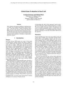 Global State Evaluation in StarCraft Graham Erickson and Michael Buro