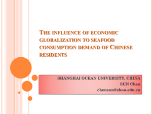 T C HE INFLUENCE OF ECONOMIC GLOBALIZATION TO SEAFOOD