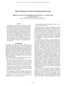 Online Planning to Control a Packaging Infeed System