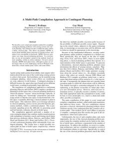 A Multi-Path Compilation Approach to Contingent Planning Ronen I. Brafman Guy Shani