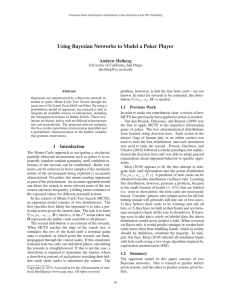 Using Bayesian Networks to Model a Poker Player Andrew Heiberg