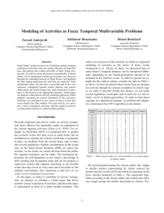 Modeling of Activities as Fuzzy Temporal Multivariable Problems Abdenour Bouzouane Bruno Bouchard