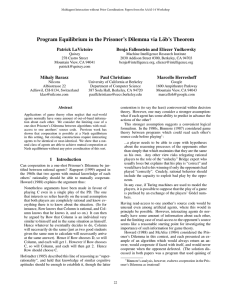 Program Equilibrium in the Prisoner’s Dilemma via L¨ob’s Theorem Patrick LaVictoire