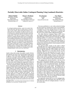 Partially Observable Online Contingent Planning Using Landmark Heuristics Shlomi Maliah Erez Karpas