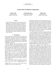 Social Choice for Human Computation Andrew Mao Ariel D. Procaccia Yiling Chen