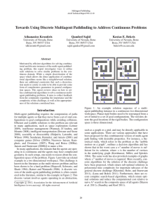 Towards Using Discrete Multiagent Pathfinding to Address Continuous Problems Athanasios Krontiris