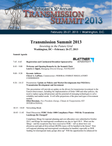 Transmission Summit 2013 Investing in the Future Grid Washington, DC—February 26-27, 2013