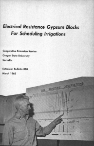 H? For Scheduling Irrigations 'Gypsum Blocks Electrical Resistance
