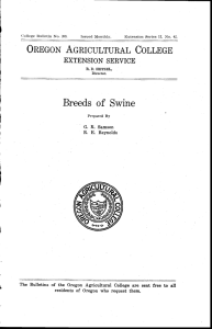 Breeds of Swine OREGON AGRICULTURAL COLLEGE EXTENSION SERVICE