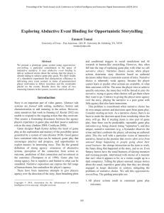 Exploring Abductive Event Binding for Opportunistic Storytelling Emmett Tomai