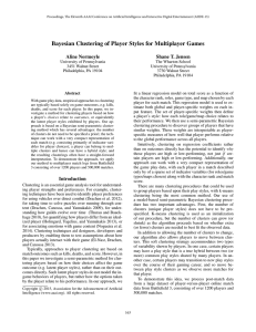 Bayesian Clustering of Player Styles for Multiplayer Games Aline Normoyle